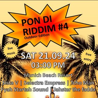 Pon Di Riddim #4 – Outdoor Edition